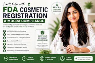 help with fda cosmetic registration and mocra compliance