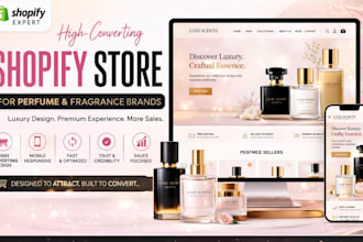 design a luxury perfume and fragrance brands shopify store that converts