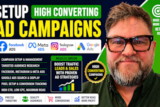 setup high converting facebook ads, meta ads, instagram and google ads campaign