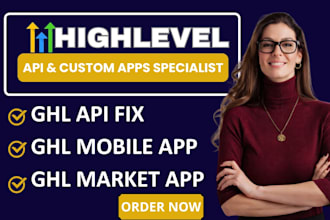 gohighlevel custom app development ghl api integration ghl marketplace apps