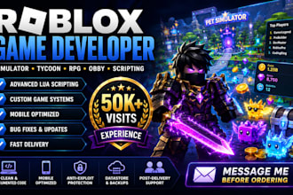 roblox game script, lua scripter, vfx, gui, develop obbies tycoons roleplay rpgs