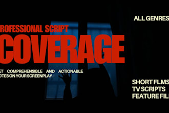 provide in depth coverage on your screenplay