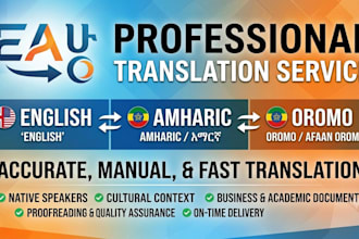 do professional english to amharic and also oromo