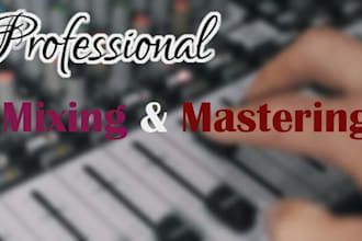 professionally mix and master your rap hip hop or pop song