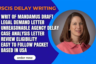 write a writ of mandamus and provide full legal advise for your immigration