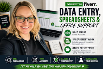 provide accurate data entry and spreadsheet work