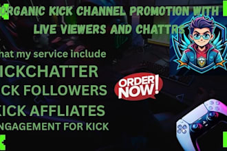 do kick channel promotion to boost kick followers, kick live viewers