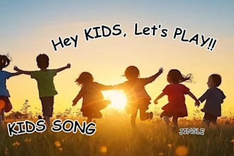 write and sing kids song, nursery rhymes, or children song, for youtube channel