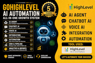 build gohighlevel ai agent, chatbot, voice ai and automation