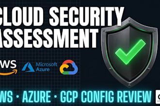 perform cloud security assessment for AWS azure and gcp