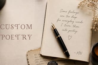 write a custom poem for birthdays, weddings and special occassions