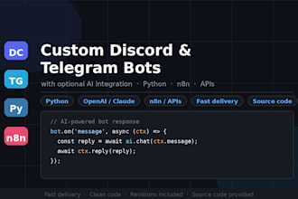 build a custom telegram or discord bot with optional ai integration
