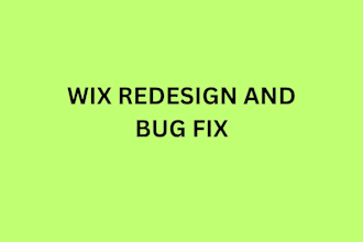 redesign or fix any issue on your wix website