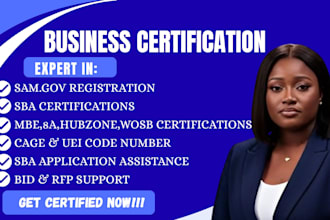 assist with sam gov registration, wosb, hubzone, 8a, mbe, dbe certification