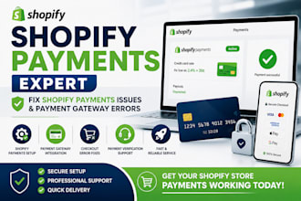 fix shopify payments issues and payment gateway errors