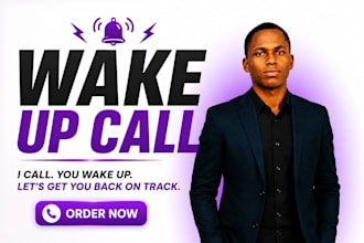 wake up call be your personal assistance, alarm reminder, accountability partner