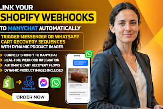 connect shopify web hooks to manychat for whatsapp cart recovery
