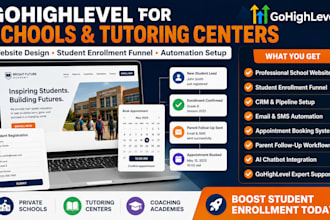 build gohighlevel private schools automation website ghl tutoring centers funnel