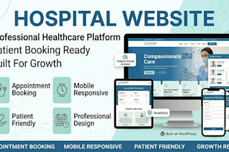 build a hospital website, doctor website, healthcare website for your practice