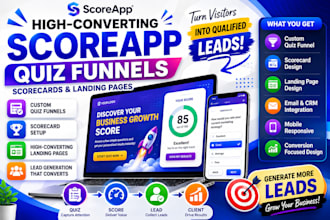 design high converting scoreapp quiz funnel, scorecard, landing page quizzes