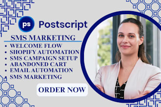 setup postscript abandoned cart postscript welcome and SMS marketing flows