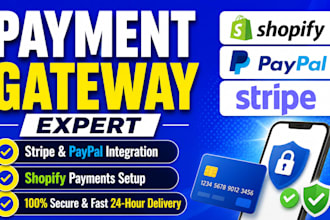 integrate payment gateways paypal, stripe, and shopify