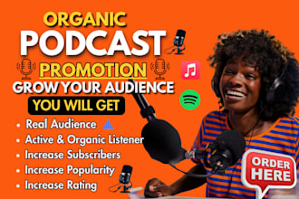 do podcast promotion podcast marketing spotify podcast and apple podcast growth