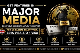 help you get featured in media for UK global talent, eb1a and o1 visa profiles