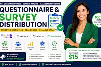 distribute your survey and collect targeted questionnaire responses