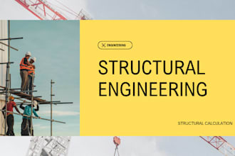 prepare structural assessment reports and calculations