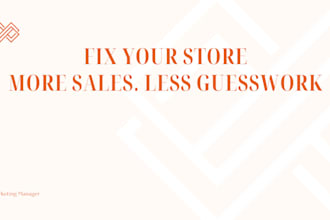 diagnose and turn your struggling ecommerce store into a sales machine