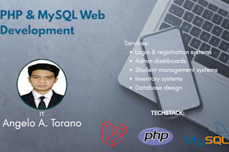 develop PHP and mysql web applications, admin dashboards, and crud systems