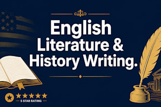 write english literature, critical analysis, and american history assign