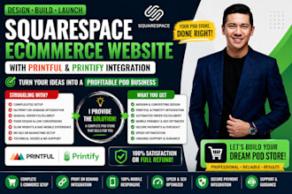 design squarespace ecommerce website with printful printify integration