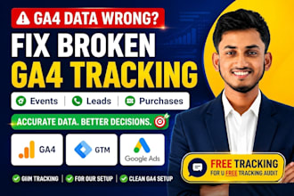 fix or setup google analytics 4, ga4 tracking and conversion issues
