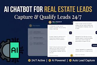 a 24 7 ai chatbot to capture and qualify real estate leads