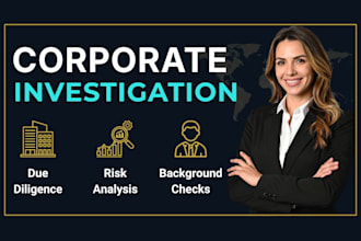 conduct corporate background checks and due diligence