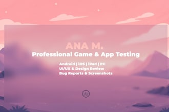 be your game tester for android, IOS and PC