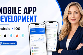 do mobile app development, android ios flutter and react native app developer