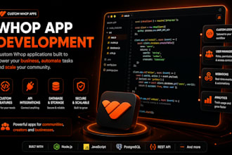 develop a whop app with your custom specifications