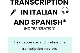 transcribe italian and spanish audio accurately and quickly