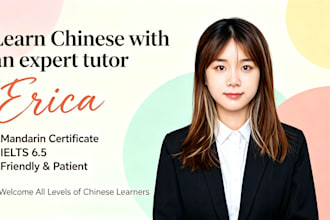 be your native mandarin tutor for conversation, hsk test and business