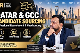source and shortlist qualified candidates in qatar and gcc