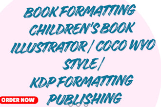 children book illustrations KDP formatting coco wyo style