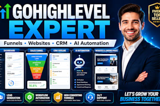 build gohighlevel funnels, websites and ai automation