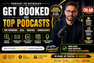 do podcast PR outreach for founders ceos coaches and consultants
