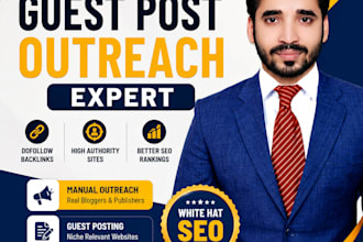 be guest post outreach expert for do follow backlinks