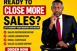 be your expert sales closer and high ticket closer appointment setter, b2b sales