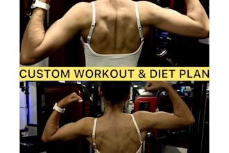 design a custom fitness and nutrition plan