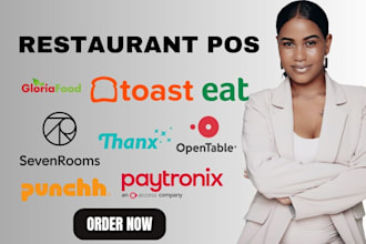 setup gloriafood toast sevenrooms thanx opentables pos eat app punchh paytronix